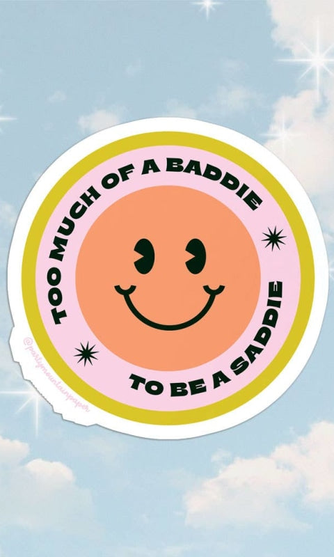 Baddie & Saddie Sticker - GIFT