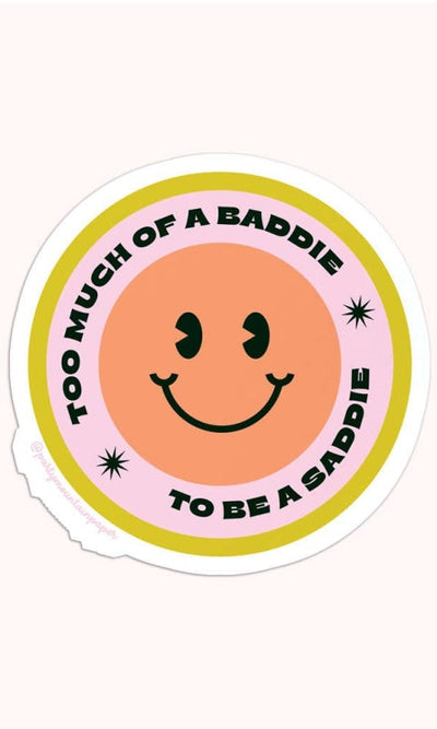 Baddie & Saddie Sticker - GIFT