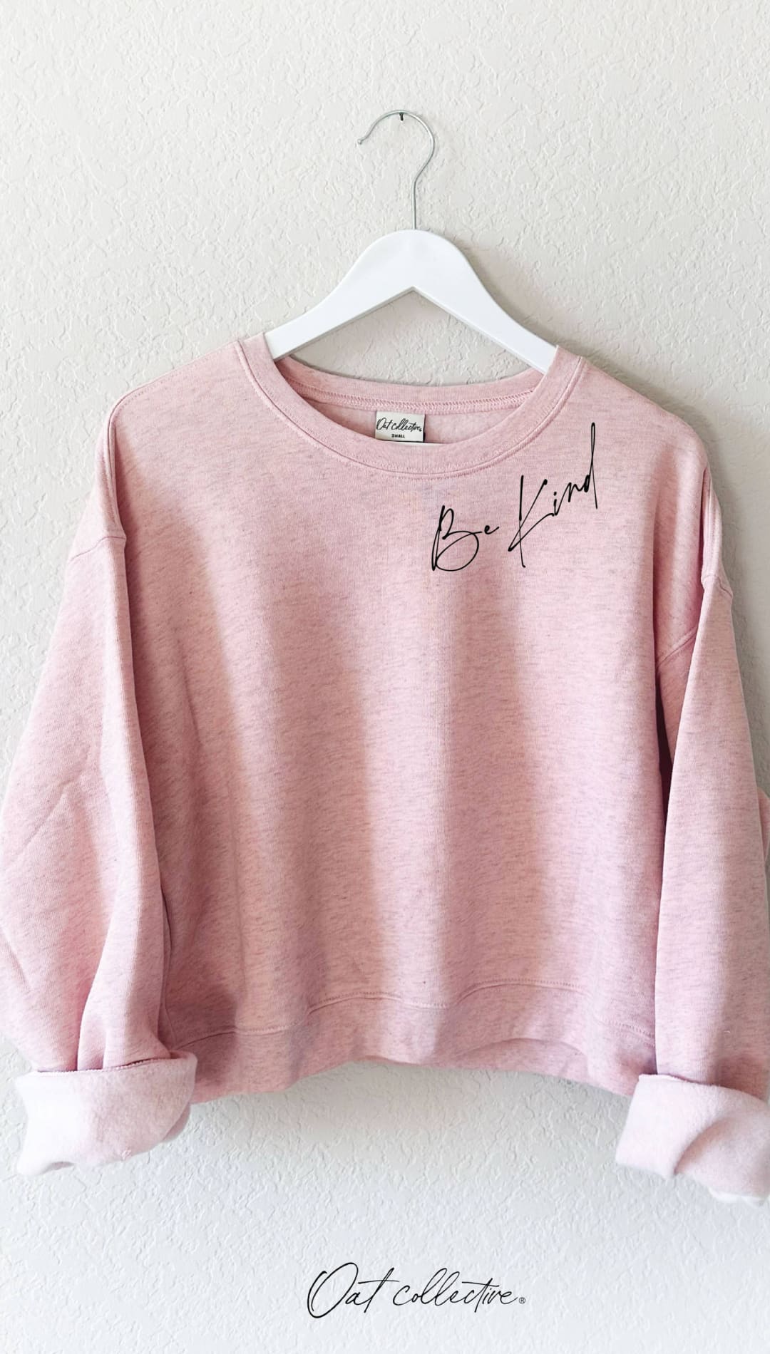 BE KIND Mid Graphic Sweatshirt - 150 Sweatshirts