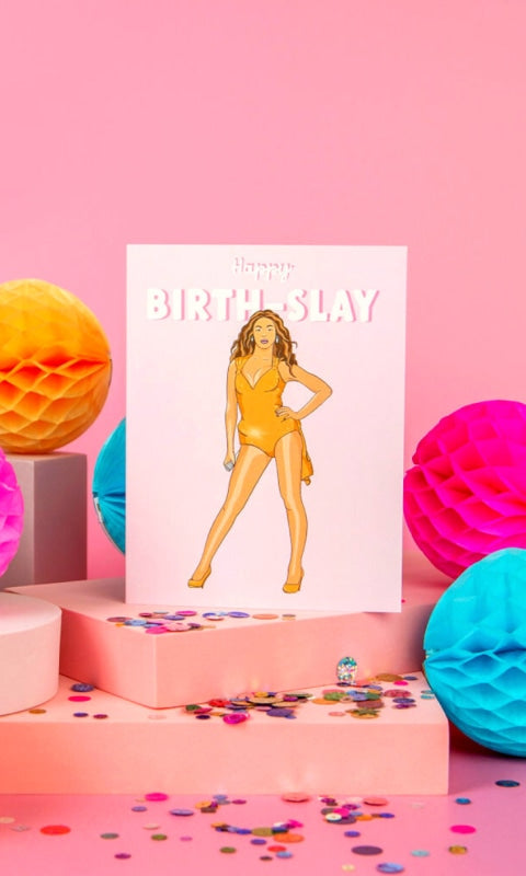 Bey Birth-Slay | Birthday Card - 310 Home/Gift