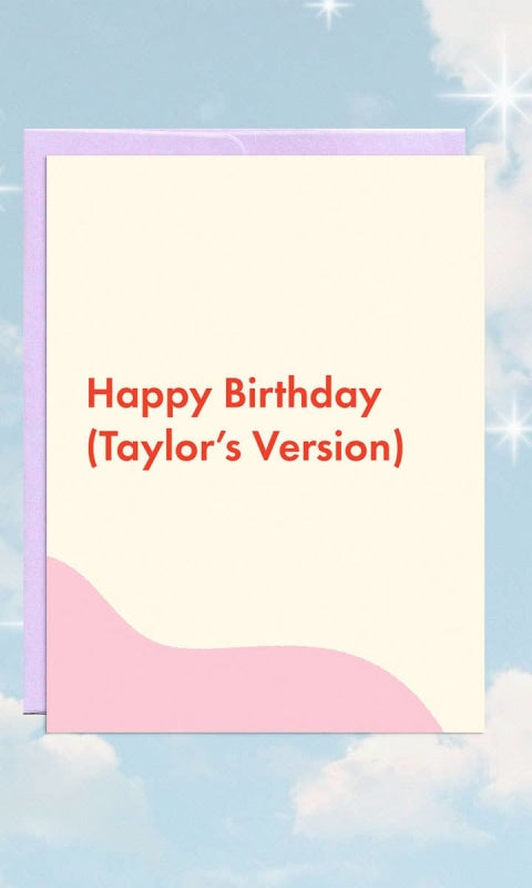 Birthday (Taylor’s Version) | Birthday Card - 310 Home/Gift