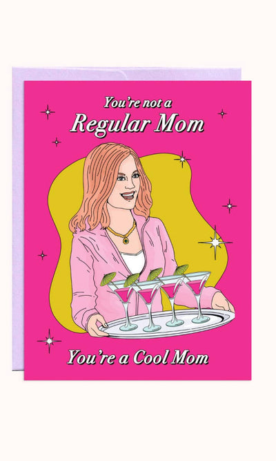 Cool Mom | Mother’s Day Card - 310 Home/Gift
