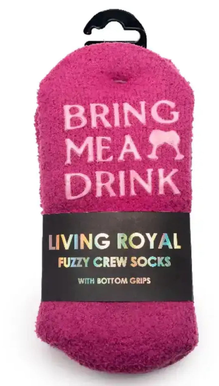 Fuzzy Crew Socks w/ Bottom Grip Phrase - ’Bring Me a Drink’ - 240 Intimates/Lounge