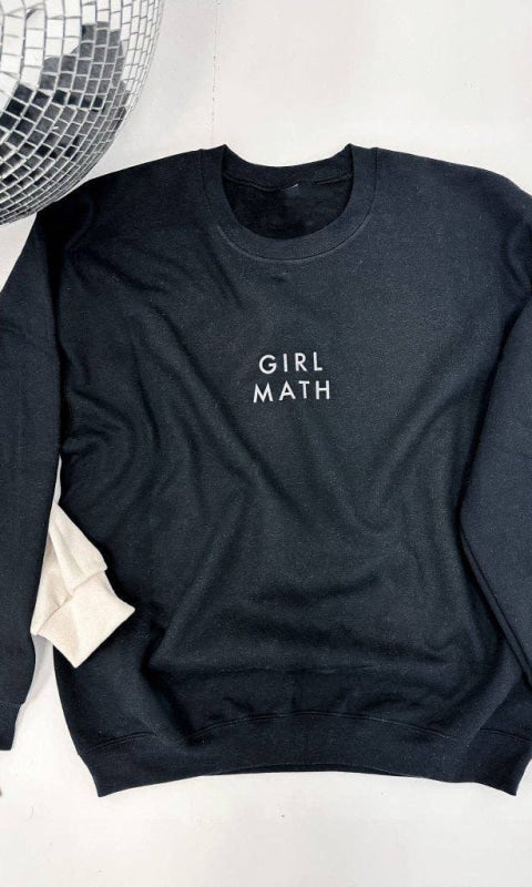 Girl Math Sweatshirt - 150 Sweatshirts