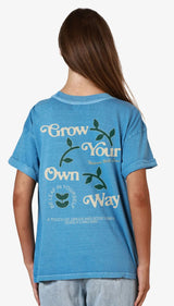 Grow Your Own Way Tee