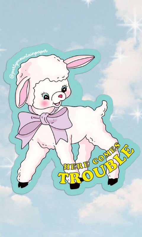 Here Comes Trouble Sticker - 310 Home/Gift