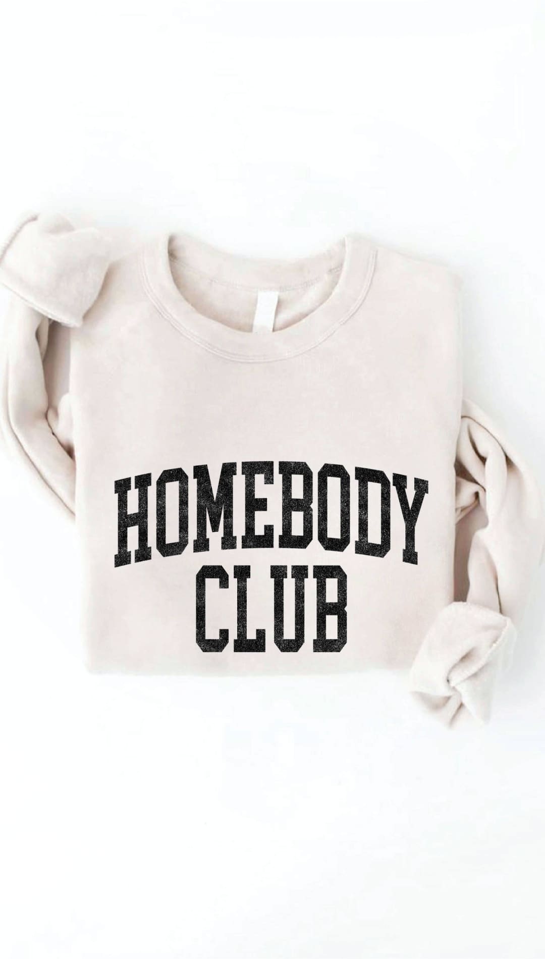 HOMEBODY CLUB Graphic Sweatshirt - 150 Sweatshirts