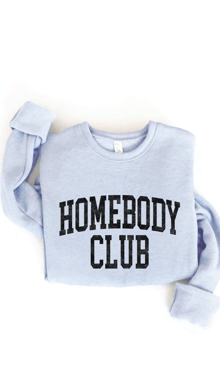 HOMEBODY CLUB Graphic Sweatshirt - 150 Sweatshirts