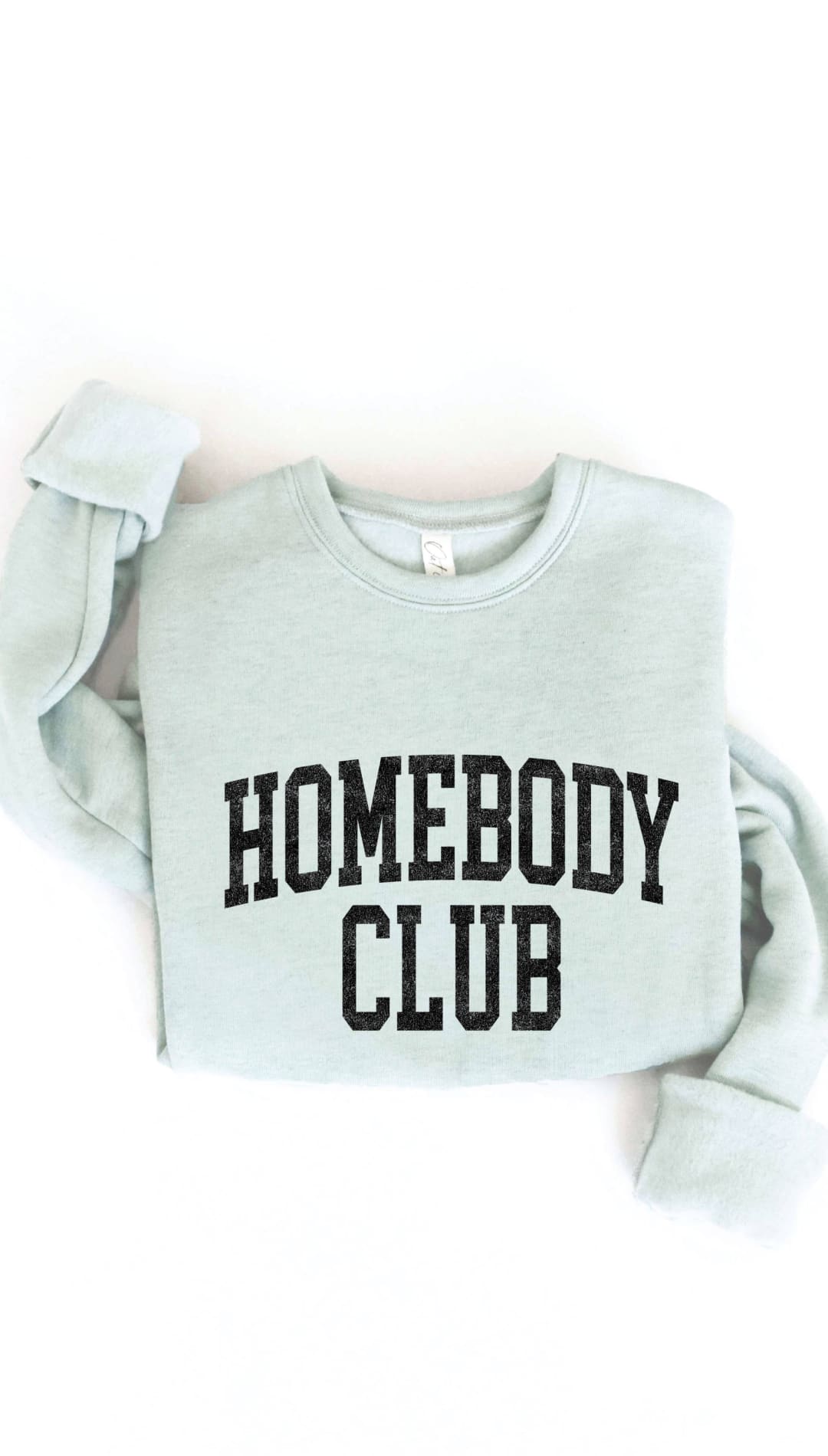 HOMEBODY CLUB Graphic Sweatshirt - 150 Sweatshirts