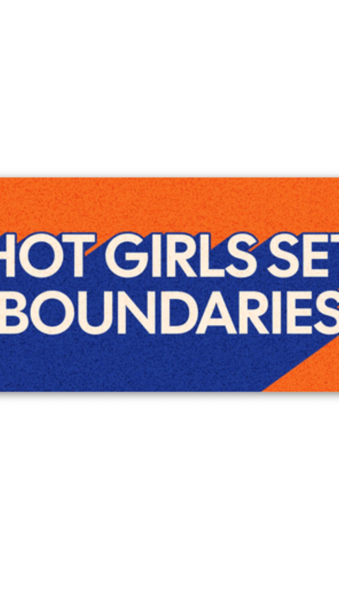 Hot Girls Set Boundaries Stickers (mental health funny gift - 310 Home/Gift