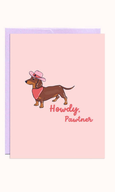 Howdy Pawtner | Everyday Card - 310 Home/Gift