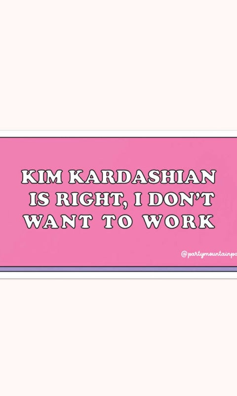 Kim K Work Sticker - 310 Home/Gift