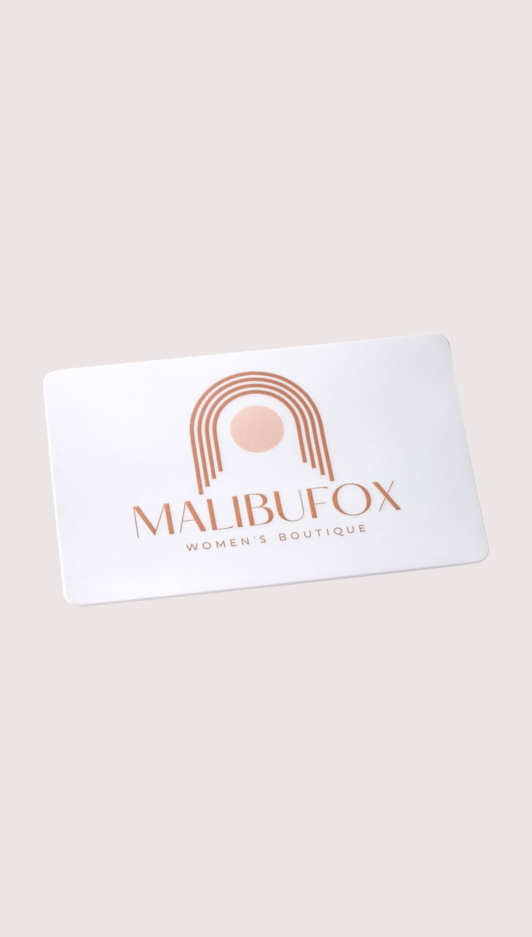 Malibu fox gift card with rose gold and white design.