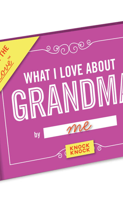 What I Love about Grandma Fill in the Love® Book - 310 Home/Gift